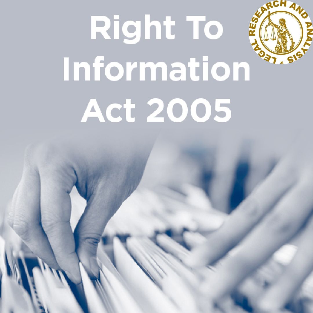 Right To Information Act: A Comprehensive Overview